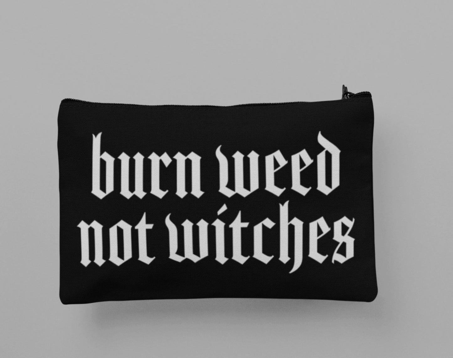 Burn Weed Not Witches Bag